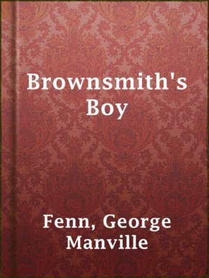 cover image of Brownsmith's Boy